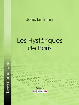 cover image of Les Hystériques de Paris